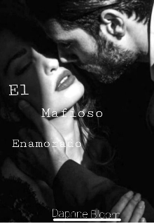 Libro. "El Mafioso Enamorado" Leer online