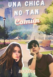 Libro. "Una chica no tan común" Leer online