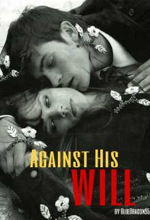 Book. "Against His Will" read online