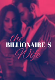 Book. "The Billionaire&#039;wife " read online