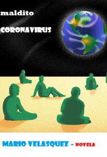 Libro. "Maldito Coronavirus" Leer online