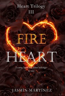 Book. "Fire Heart" read online