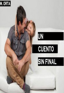 Libro. "Un Cuento Sin Final" Leer online