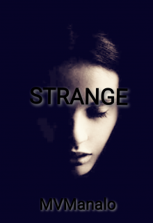 Book. "Strange by Mvmanalo" read online