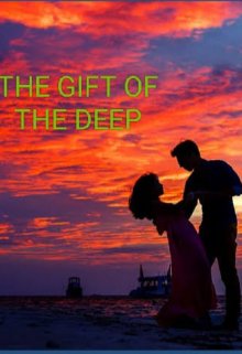 Book. "The Gift Of the Deep" read online
