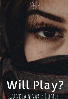 Libro. "Will Play?" Leer online