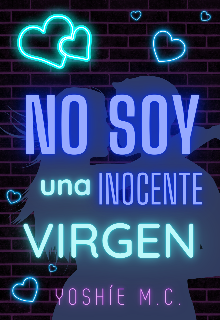 Libro. "No soy una inocente virgen" Leer online