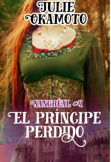 El príncipe perdido (sangréal #4)