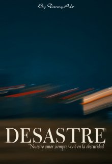 Libro. "Desastre" Leer online