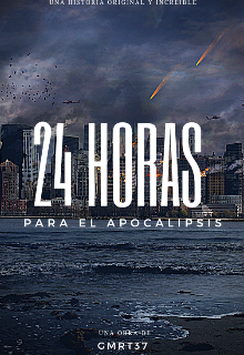 Libro. "24 horas para el apocalipsis " Leer online