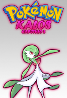 Libro. "Pokémon Kalos Capitulo 2" Leer online