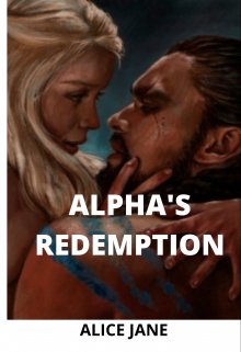 Book. "Alpha&#039;s redemption" read online