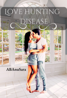 Book. "Love Hunting Disease" read online