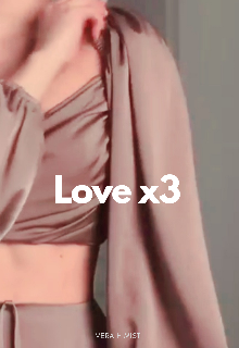 Book. "Love x3" read online