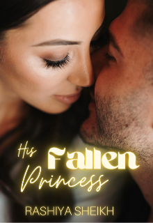 Book. "His Fallen Princess " read online