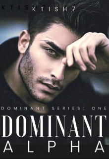 Book. "Dominant Alpha (dominant Series #1)" read online