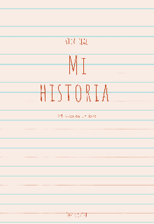 Libro. "Mi historia " Leer online