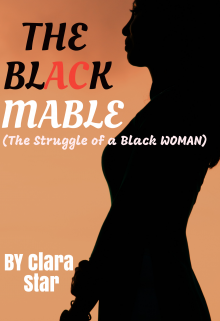 Book. "The Black Mable (the Struggle of a Black Woman)" read online