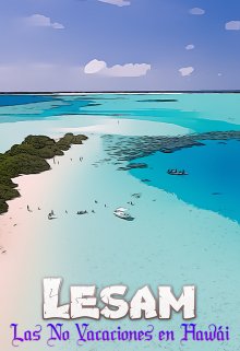 Libro. "Lesam. Las No Vacaciones en Hawai" Leer online