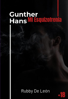 Libro. "Gunther Hans [mi esquizofrenia] " Leer online