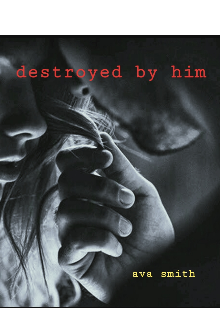 Book. "Destroyed by him " read online