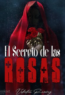 Libro. "El Secreto de las Rosas" Leer online