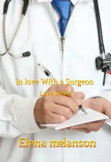 Book. "In love with a surgeon" read online