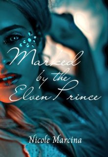 Book. "Marked by the Elven Prince" read online