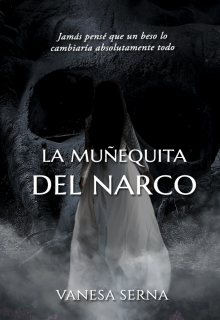 Libro. "La muñequita del narco" Leer online