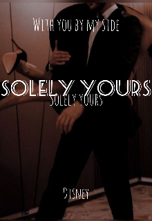 Book. "Solely Yours " read online