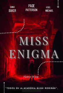 Libro. "Miss. Enigma" Leer online