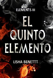 Libro. "El Quinto Elemento (elements 3)" Leer online