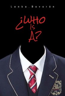 ¿who is A?