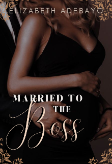 Book. "Married To The Boss" read online