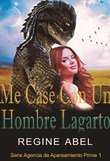 Me Case Con Un Hombre Lagarto