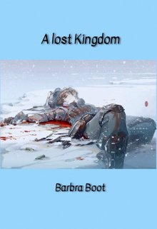 Book. "A  Lost Kingdom" read online