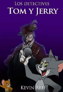 Libro. "Los detectives Tom y Jerry " Leer online