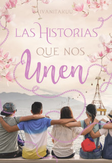 Libro. "Las Historias Que Nos Unen (lhqnu)" Leer online