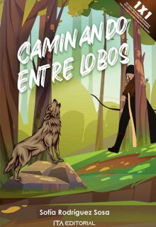 Libro. "Caminando entre Lobos - Preventa" Leer online
