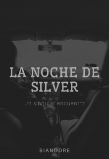 Libro. "La noche de Silver " Leer online