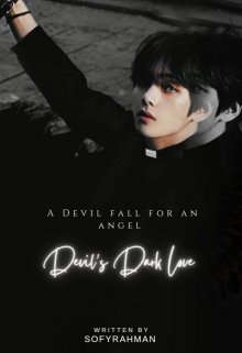 Book. "Devil&#039;s Dark Love ||kth||(king Of Darkness)" read online
