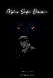 Book. "&#039;alpha&#039;s Sinful Obsession&#039;||pjm||(werewolf)" read online