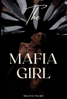 Libro. "The Mafia Girl" Leer online