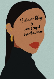 Libro. "El diario blog de una (casi) treintañera." Leer online