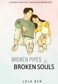 Book. "Broken Pipes &amp; Broken Souls" read online