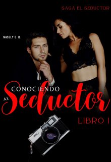 Libro. "Conociendo al seductor (editando)" Leer online