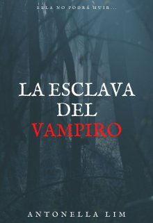 Libro. "La esclava del vampiro" Leer online
