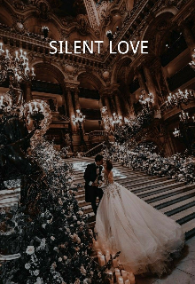 Book. "Silent love " read online