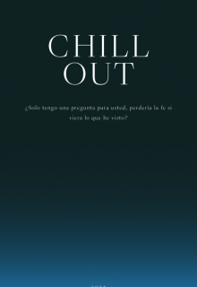 Libro. "Chill out " Leer online