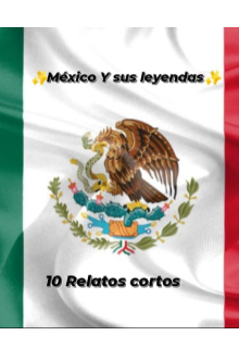 Libro. "10 leyendas Sobre México." Leer online
